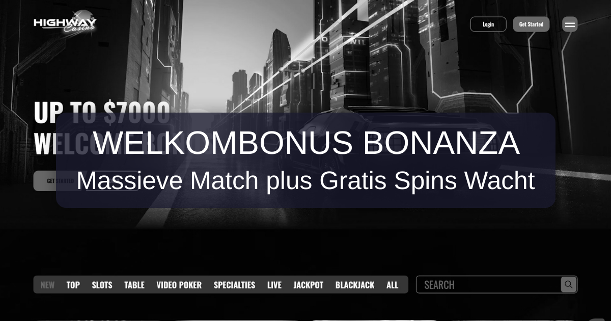 Highway Casino welcome bonus